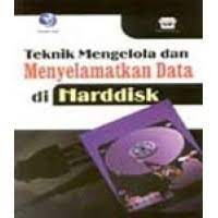 Teknik mengelola dan menyelamatkan data di harddisk