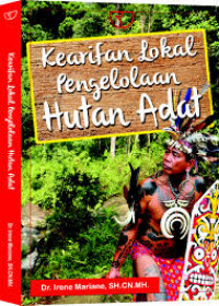 Kearifan lokal pengelolaan hutan adat