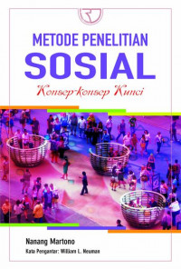 Metode penelitian sosial: konsep-konsep kunci