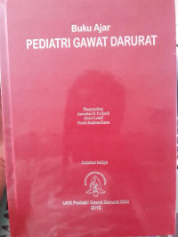 Pediatri gawat darurat: buku ajar