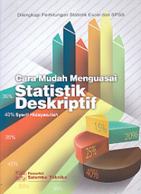 Cara mudah menguasai statisik deskriptif