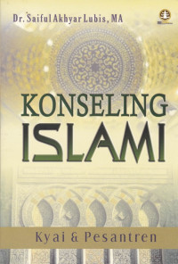 Konseling Islami : kyai dan pesantren