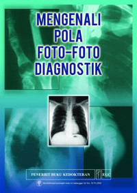 Mengenali pola foto-foto diagnostik = Pattern recognition in diagnostic imaging