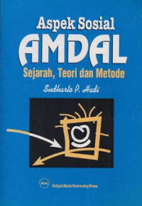 Aspek sosial amdal : sejarah, teori dan metode