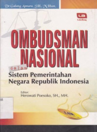 Ombudsman Nasional : dalam sistem pemerintahan negara Republik Indonesia