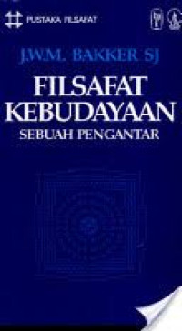 Filsafat kebudayaan : sebuah pengantar