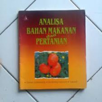 Analisa bahan makanan dan pertanian