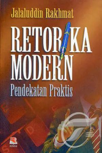 Retorika modern : pendekatan praktis