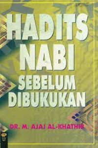 Hadits Nabi sebelum dibukukan