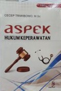 Aspek hukum keperawatan