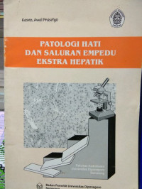 Patologi hati dan saluran empedu ekstra hepatik