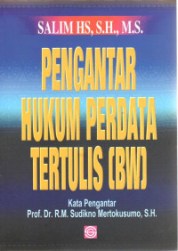 Pengantar hukum perdata tertulis (BW)