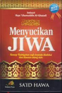 Mensucikan jiwa : konsep tazkiyatun nafs terpadu