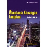 Akuntansi keuangan lanjutan edisi IFRS