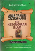 Arus_tradisi_tadwin_hadis_dan_historiografi_Islam.jpg