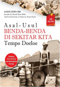 Asal-usul_benda-benda_di_sekitar_kita_tempo_doeloe.jpg