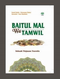 Baitul mal wa tamwil : sebuah tinjauan teoretis