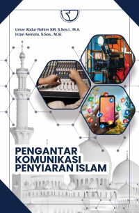 Pengantar komunikasi penyiaran islam