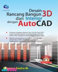 Desain rancang bangun 3D dan interior dengan autocad