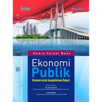 Ekonomi publik : ekonomi untuk kesejahteraan rakyat