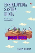 Ensiklopedia_sastra_dunia_pengantar_menjelajah_dan_kawan_membaca.jpg.jpg