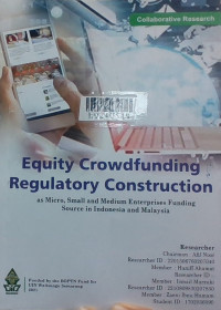 Equity crowdfunding regulatory construction as micro, small, and medium enterprises funding source in Indonesia and Malaysia