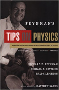 Feynman's_tips_on_physics__reflections,_advice,_insights,_practice.jpg