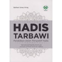 Hadis tarbawi : pendidikan dalam perspektif hadis