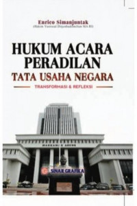 Hukum acara peradilan tata usaha negara : transformasi dan refleksi