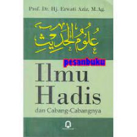 Ilmu hadis dan cabang-cabangnya