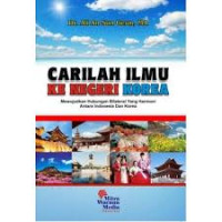 Carilah ilmu ke negeri Korea: mewujudkan hubungan bilateral yang harmoni antara Indonesia dan Korea