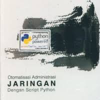 Otomatisasi administrasi jaringan dengan script python