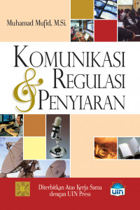 Komunikasi dan regulasi penyiaran