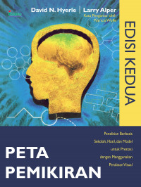 Peta pemikiran (thinking maps), edisi kedua : penelitian berbasis sekolah, hasil, dan model untuk prestasi dengan menggunakan peralatan visual