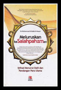 Meluruskan kesalahpahaman : ijtihad menurut dalil dan pandangan para ulama