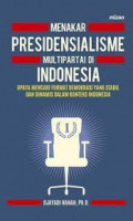 Menakar_presidensialisme_multipartai_di_indonesia.jpg