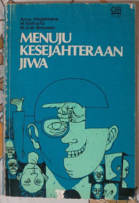 Menuju kesejahteraan jiwa