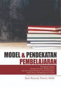 Model dan pendekatan pembelajaran