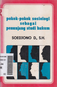 Pokok-pokok sosiologi sebagai penunjang studi hukum