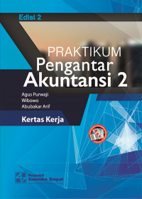 Praktikum pengantar akuntansi 2: Kertas kerja