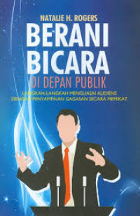 Berani bicara di depan publik: langkah-langkah menguasai audiens dengan penyampaian gagasan secara memikat