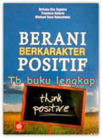 Berani berkarakter positif