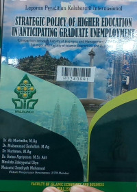 Strategic policy of higher education in anticipating graduate unemployment