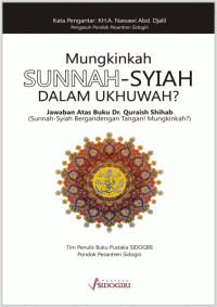 Mungkinkah Sunnah-Syiah dalam ukhuwah?