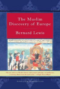 The muslim discovery of Europe