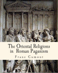 The_oriental_religions_in_Roman_paganism.jpg.jpg