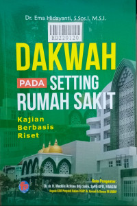 Dakwah pada setting rumah sakit : kajian berbasis riset