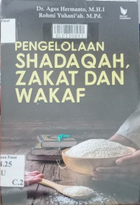 Pengelolaan shadaqah, zakat dan wakaf