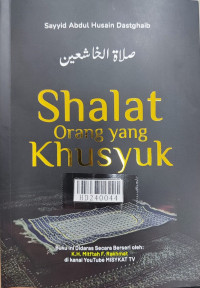 Shalat orang yang khusyuk