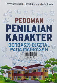 Pedoman penilaian karakter berbasis digital pada madrasah